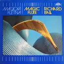 LP - Richard Ball - Magická Flétna - Magic Flute