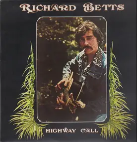 Richard Betts - Highway Call