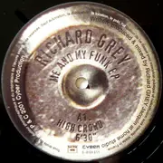 12'' - Richard Grey - Me And My Funk EP