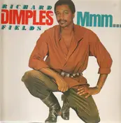 richard dimples fields - Mmm