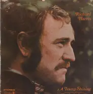 Richard Harris - A Tramp Shining