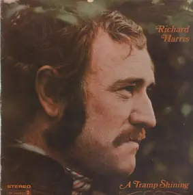 Richard Harris - A Tramp Shining