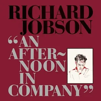 Richard Jobson - An Afternoon in Company