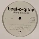 12'' - Richard Les Crees - Beat-O-Qitay