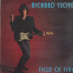 Richard Lloyd - Field of Fire