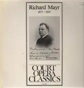 Richard Mayr - Court Opera Classics
