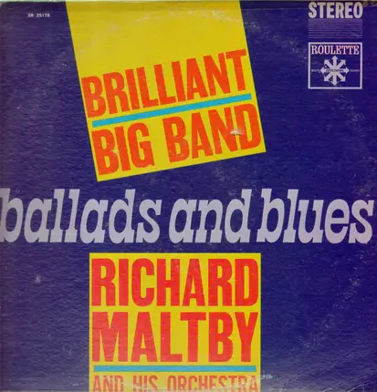 Richard Maltby - Ballads And Blues