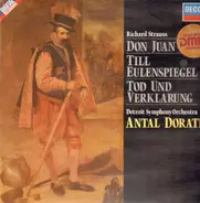 Richard Strauss - Don Juan, Till Eulenspiegel, Tod und Verklarung (Antal Dorati)