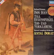 Richard Strauss - Don Juan, Till Eulenspiegel, Tod und Verklarung (Antal Dorati)