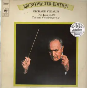 Richard Strauss - Don Juan Op. 20 / Tod Und Verklärung Op. 24 (Bruno Walter)