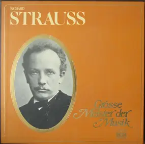 Richard Strauss - Grosse Meister Der Musik