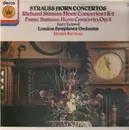 LP - Richard Strauss, Franz Strauss - Strauss Horn Concertos (Kertesz)