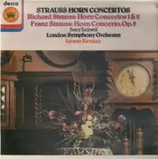 LP - Richard Strauss, Franz Strauss - Strauss Horn Concertos (Kertesz)