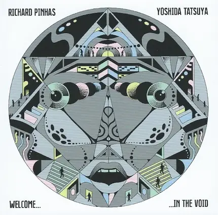 Richard Pinhas & Tatsuya Yoshida - Welcome in the Void