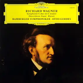 Richard Wagner - Symphonie C-dur (In C Major) / Ouvertüren: Faust · Rienzi