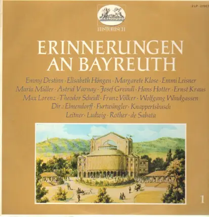 Wagner - Erinnerungen an Bayreuth - Höngen, Varnay, Greindl, Furtwängler...