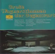 LP-Box - Wagner - Grosse Wagnerstimmen Der Gegenwart (Crespin, Dernesch, Janowitz)
