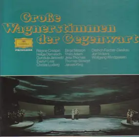 Richard Wagner - Grosse Wagnerstimmen Der Gegenwart