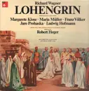Double LP - Richard Wagner, Margarete Klose, Maria Müller - Lohengrin