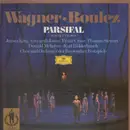 LP-Box - Wagner - Parsifal - Ein Bühnenweihfestspiel (Boulez)