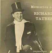 Richard Tauber - Memories Of Richard Tauber