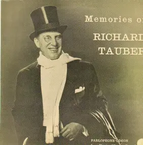 Richard Tauber - Memories Of Richard Tauber