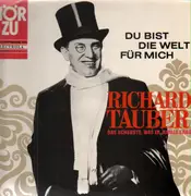 LP - Richard Tauber - Du Bist Die Welt Für Mich