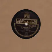 Schellack - Richard Tauber - We'll Gather Lilacs/ Love Is My Reason