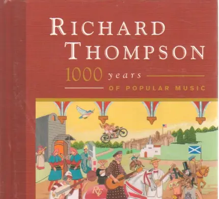 Richard Thompson - 1000 Years of Popular Music