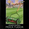 Double LP - Richard Thompson - Mock Tudor