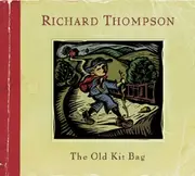CD - Richard Thompson - The Old Kit Bag