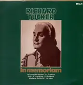 Richard Tucker - In Memoriam