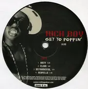 Rich Boy - Get To Poppin'
