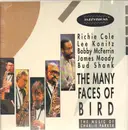 LP - Richie Cole , Lee Konitz , Bobby McFerrin , James Moody & Bud Shank - The Many Faces Of Bird - STILL SEALED