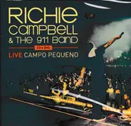 Richie Campbell & The 911 Band - Live Campo Pequeno