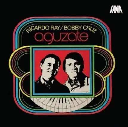 Richie & Bobby Cruz Ray - Aguzate