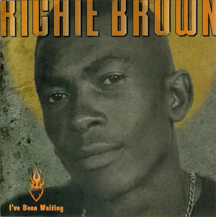 Richie Brown - I've Been Waiting