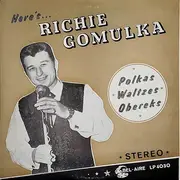 LP - Richie Gomulka - Here's Richie Gomulka