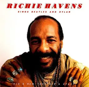 Richie Havens - Sings Beatles And Dylan (Old & New, Together & Apart)