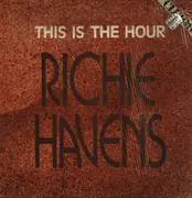 12inch Vinyl Single - Richie Havens - This Is The Hour