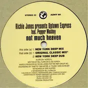 Uptown Express - Not Much Heaven