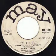 Richie O'Brien - T.G.I.F (Thank Goodness It's Friday)