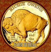 Richie Owens & the Farm Bureau - In Farm We Trust