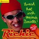 CD - Richie - Sonst Hol Isch Meinä Brüda!