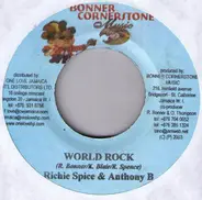 Richie Spice & Anthony B - World Rock