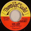 7inch Vinyl Single - Richie Spice - King Land