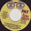 7inch Vinyl Single - Richie Stephens & Sanchez - Nothing Better Than Love