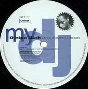 12inch Vinyl Single - Richie Rich - My DJ (Pump It Up Some) (Club Mix)