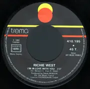 7inch Vinyl Single - Richie West - I'm In Love With You