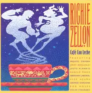 Richie Zellon - Cafe Con Leche